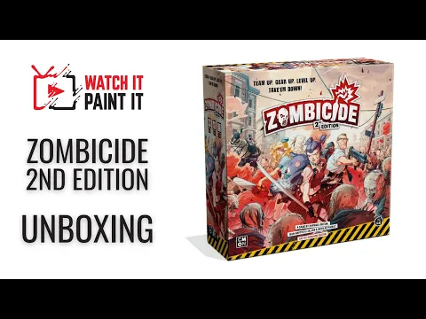 Zombicide Second Edition - Unboxing