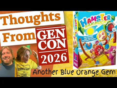 Hamster Hammock Thoughts From Gen Con 2026 Review
