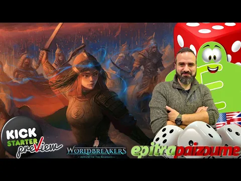 Worldbreakers Advent of the Khanate - A Preview Video (EN) by Epitrapaizoume