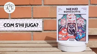 NEKO SYNDICATE: Com s'hi juga? [tutorial]