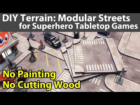 DIY Terrain: Modular Roads for Superhero/Zombie Games