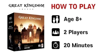 GREAT KINGDOM - How to Play