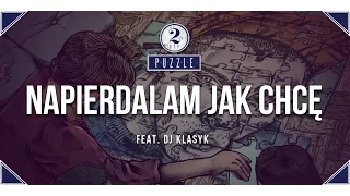 2sty feat. Dj Klasyk - Napierdalam Jak Chcę (prod. Eigus) [Audio]