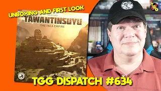 First Look at Tawantinsuyu on The Gaming Gang Dispatch Ep 634
