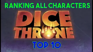 Ranking Dice Throne Characters Top 10!