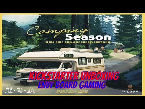 Camping Season Kickstarter Unboxing Board Game