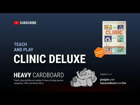 Clinic: Deluxe Edition 4p Teaching & Play-through by Heavy Cardboard