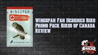 Wingspan Fan-Made Bird Promo Pack Review | Birds of Canada Expansion Overview