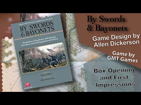 By Sword and Bayonets Design by Allen Dickerson - GMT Games