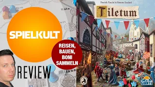 Tiletum // Brettspiel // Regeln & Meinung