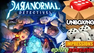 Paranormal Detectives - Unboxing & Impressions (EN) by Epitrapaizoume