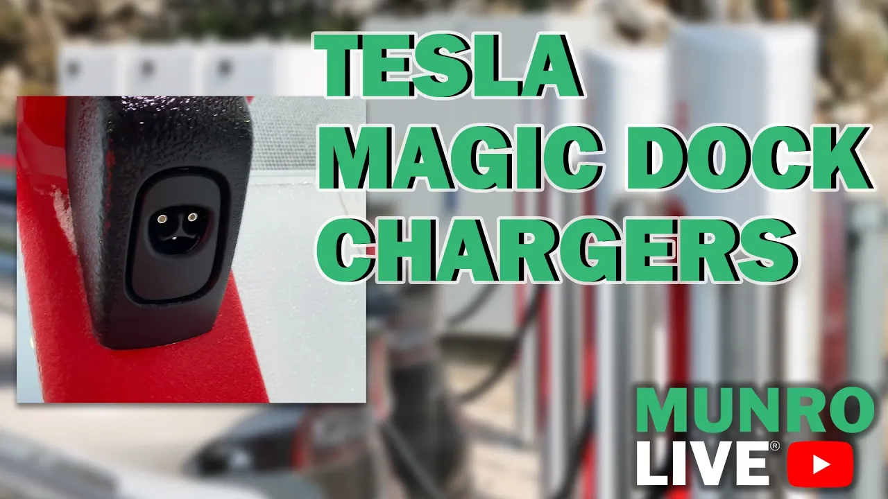Ask Munro E8: Tesla Magic Dock Chargers