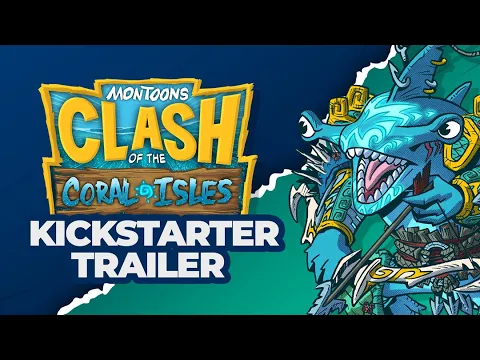 MonToons: Clash of the Coral Isles - Kickstarter Trailer