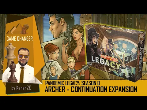 Pandemic Season 0: Archer Expansion - Game Changer