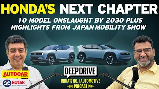 Honda’s bold comeback plan | Deep Drive Podcast Ep. 86 | Autocar India
