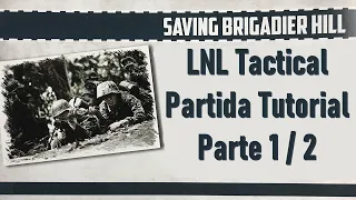 Lock 'n Load Tactical TUTORIAL en español. (Partida Tutorial 1/2)
