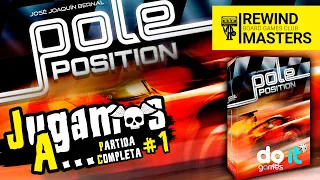 Jugamos a - POLE POSITION #1