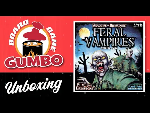 Feral Vampires -- Unboxing & Overview