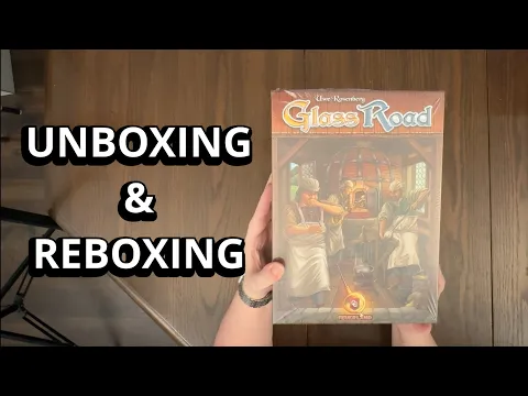Glass Road - Board Game Unboxing & Reboxing - What's Inside the box?