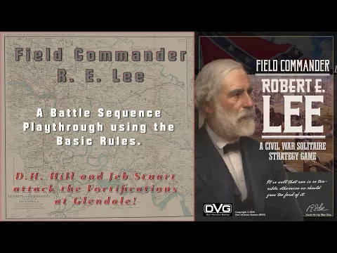 Field Commander Robert E. Lee (Battle at Glendale)