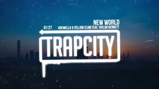 Krewella & Yellow Claw - New World (feat. Taylor Bennett)