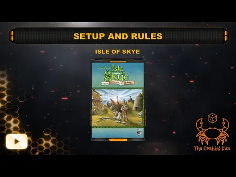Isle of Skye ... Setup and Rules by the Crabby Dice