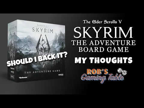 My Thoughts About Skyrim The Adventure Board Game on Gamefound