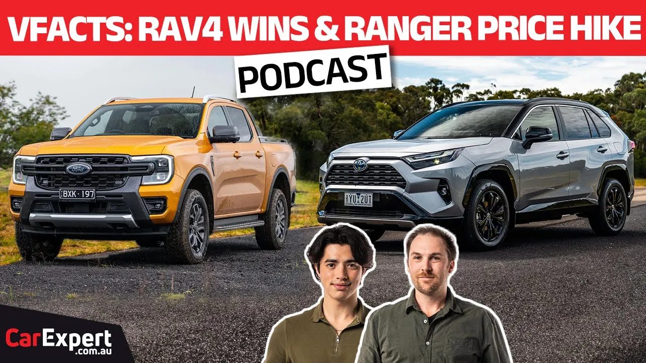VFACTS April: Toyota RAV4 is the new king & Ford Ranger price hike | The CarExpert Podcast