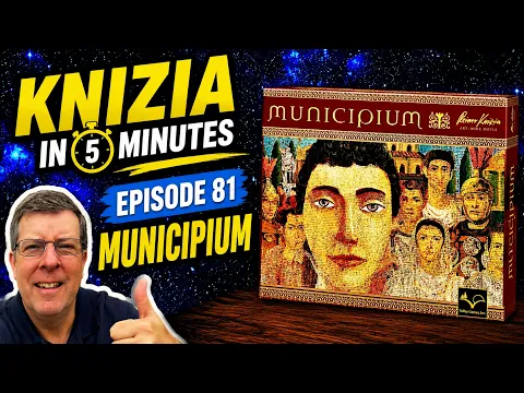 Knizia in 5 Minutes. 81 Municipium