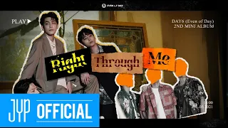 DAY6 (Even of Day) ＜Right Through Me＞ Album Sampler