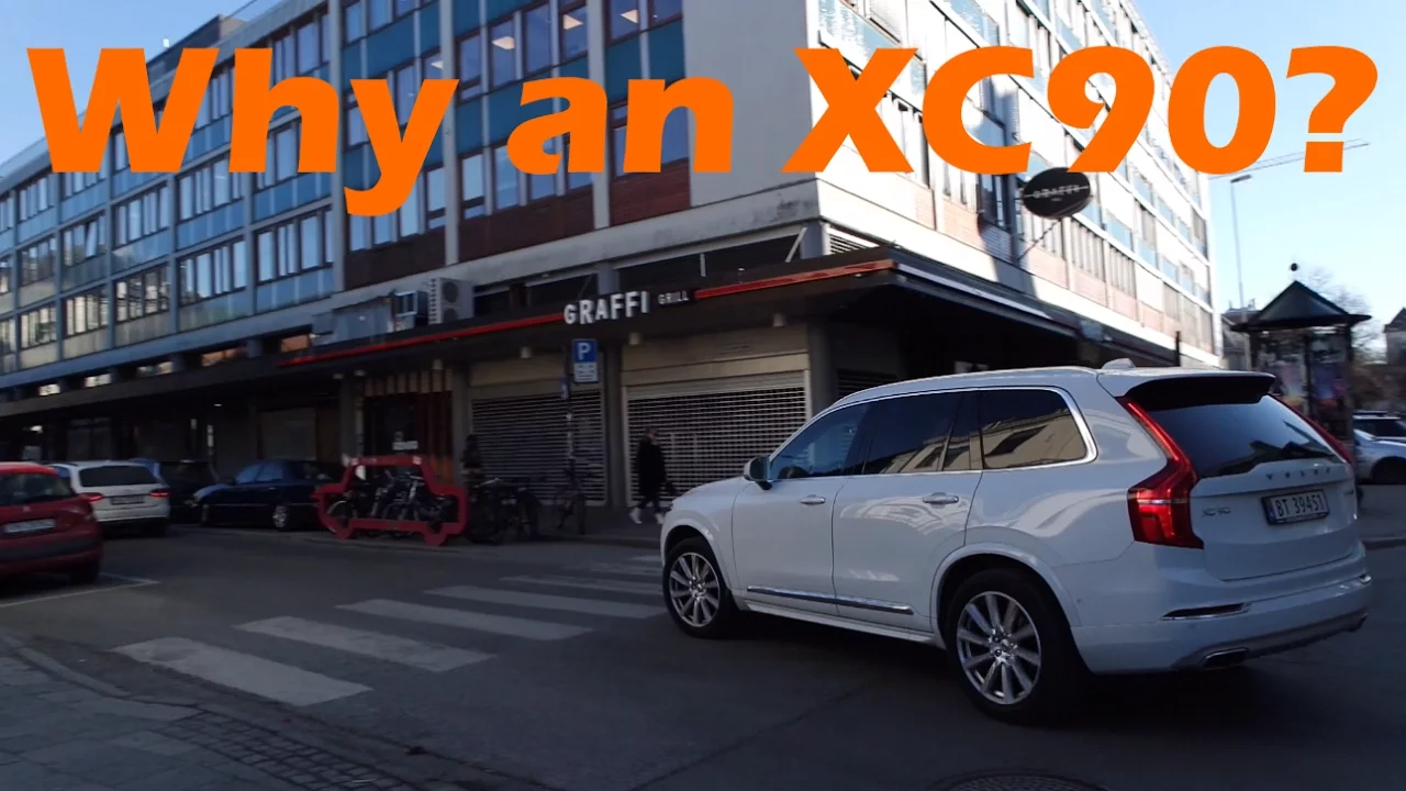 Why I drive a 2016 Volvo XC90!