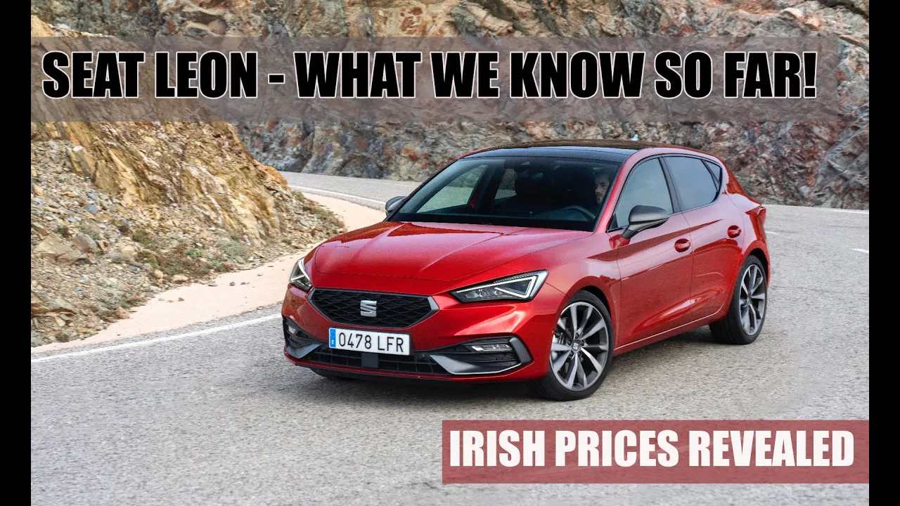 SEAT Leon 2020 model | Irish prices revealed!