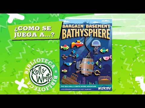 Como se Juega a Bargain Basement Bathysphere en castellano (Juego de Mesa Roll & Write )