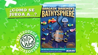 Como se Juega a Bargain Basement Bathysphere en castellano (Juego de Mesa Roll & Write )