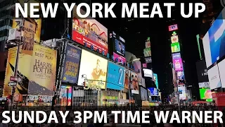 Meat up in New York Sunday 3pm at Time Warner Center