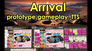 Arrival prototype gameplay with designer Phil Eklund (5 players), TTS