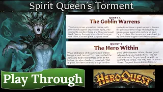 HeroQuest: Spirit Queen's Torment - Quests 4 & 5 (HeroQuest Day 2023)