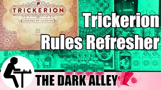 Trickerion Rules Refresher: Dark Alley