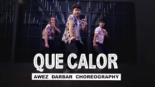 Major Lazer ft. J Balvin & El Alfa - Que Calor | Awez Darbar Choreography