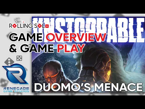 Unstoppable | Solo Playthrough | Game Overview & Gameplay | Duomo's Menace: The First Encounter