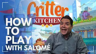 How to Play Critter Kitchen
