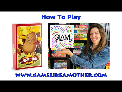 How to Play Gimme That!