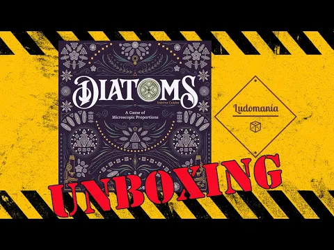 Ludomanía: Unboxing de Diatoms.