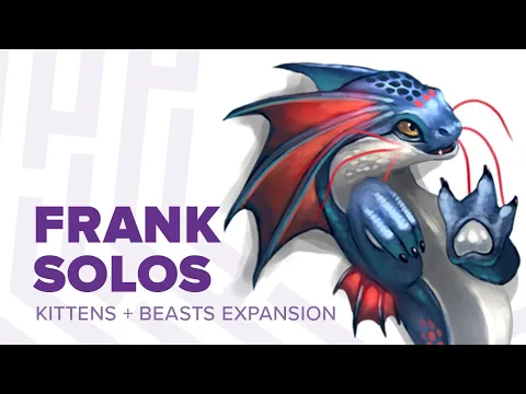 Frank plays The Isle of Cats Solo mode with the Kittens + Beasts expansion