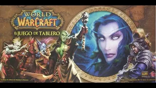 World of Warcraft El juego de tablero - Parte#6 final - ALIANZA