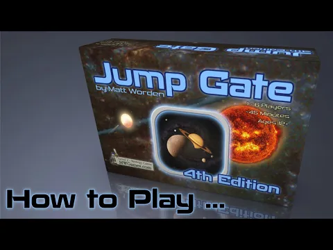 Jump Gate 4th Edition - How to Play