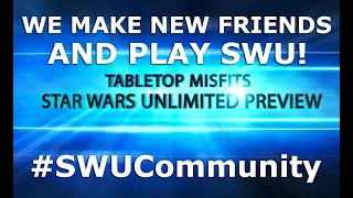 Our new Content Creator friends were blown away by Star Wars Unlimited too!