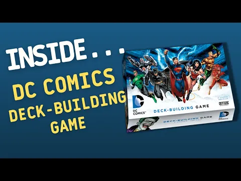 Inside…DC Comics Deck-building Game (4K60fps)