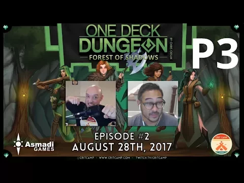 One Deck Dungeon: Forest of Shadows EP2 - P3