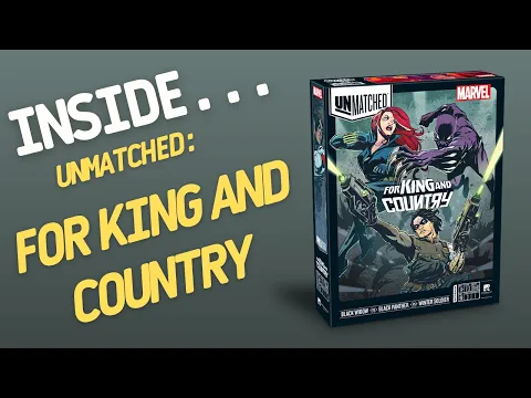 Inside…Unmatched: For King and Country (4K 60fps)